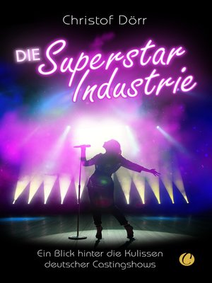 cover image of Die Superstar Industrie